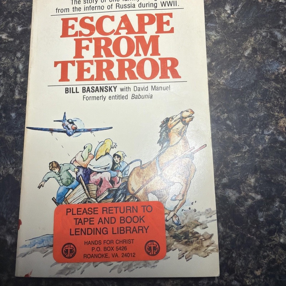 Escape From Terror by Bill Basansky Family's Flight from Russia, 1980 Paperback